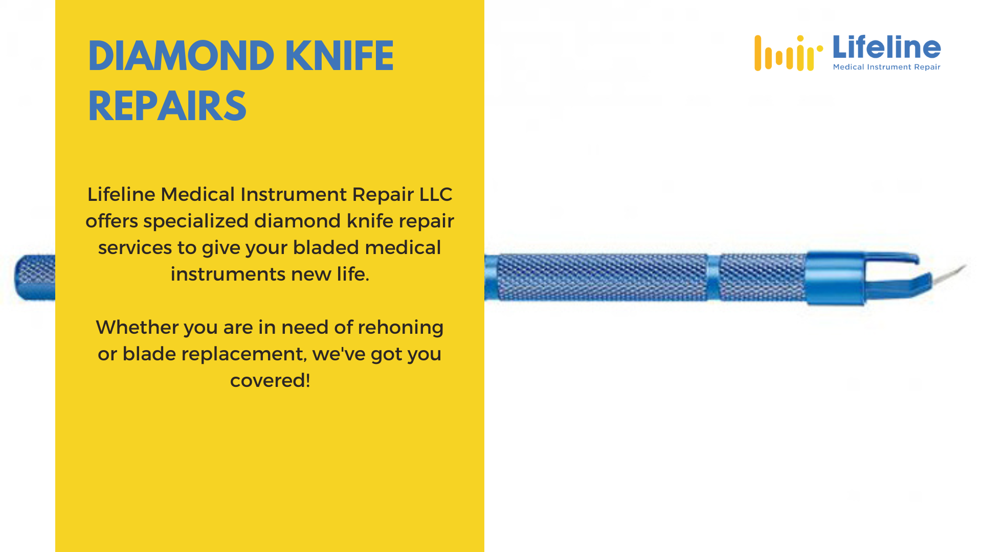Diamond Knife Repair - Lifeline Medical Instrument Repair